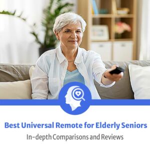 The best universal remote for elderly seniors with in-depth comparisons and reviews featuring the image