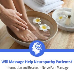 Will massage help neuropathy with nerve massage therapy