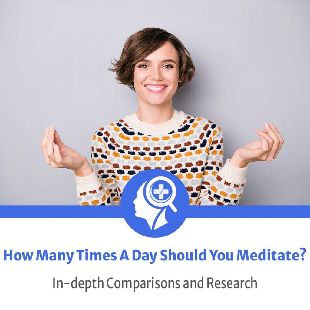 how many times a day should you meditate and should it be everyday find it health