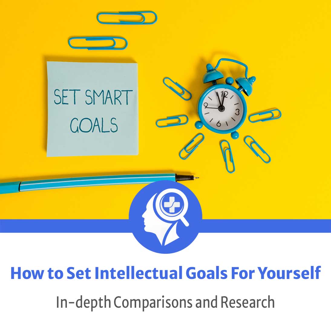 how-to-set-intellectual-goals-for-yourself-find-it-health