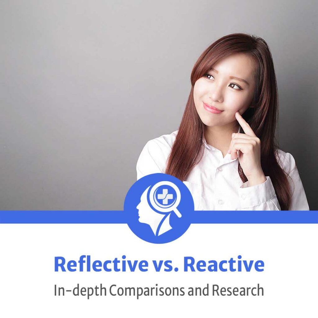 reflective vs reactive with examples and strategies to help you