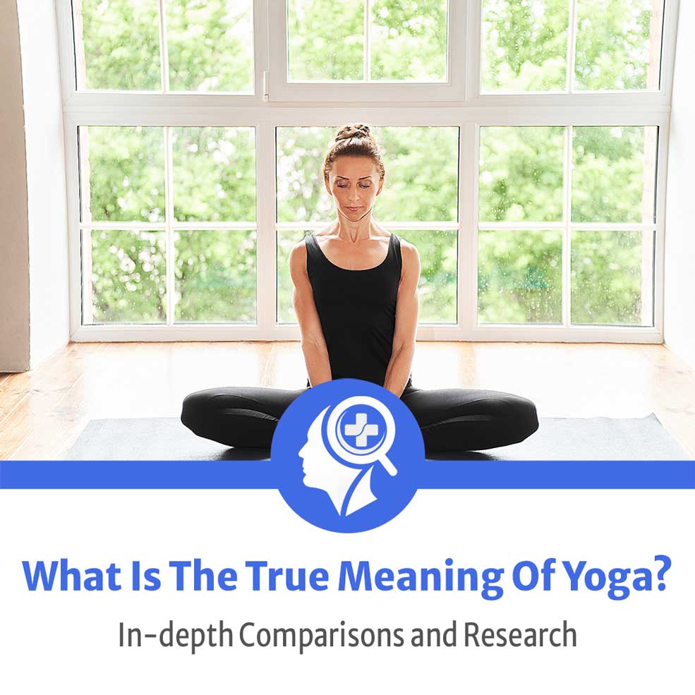 What Is the True Meaning of Yoga from Find It Healh Experts Talking About Mindfulness