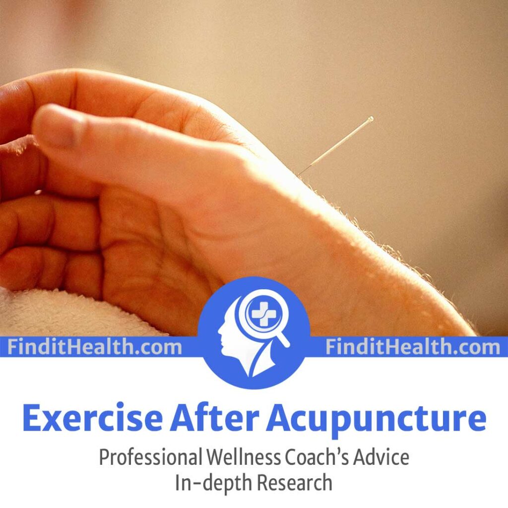 Exercise After Acupuncture Can You Workout Answered by Find It Health Coaches and Instructors