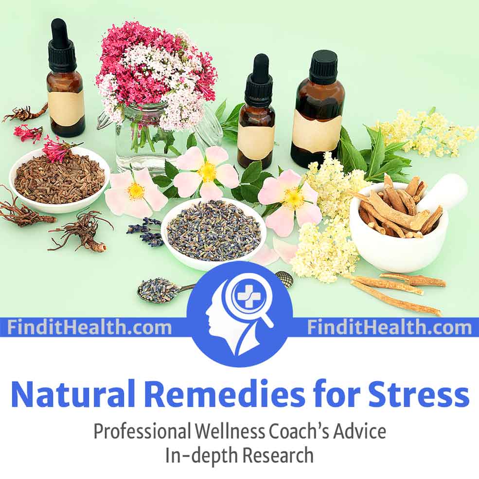 Natural Remedies for Stress with Holistic Stress Management from Wellness Experts at Find It Health