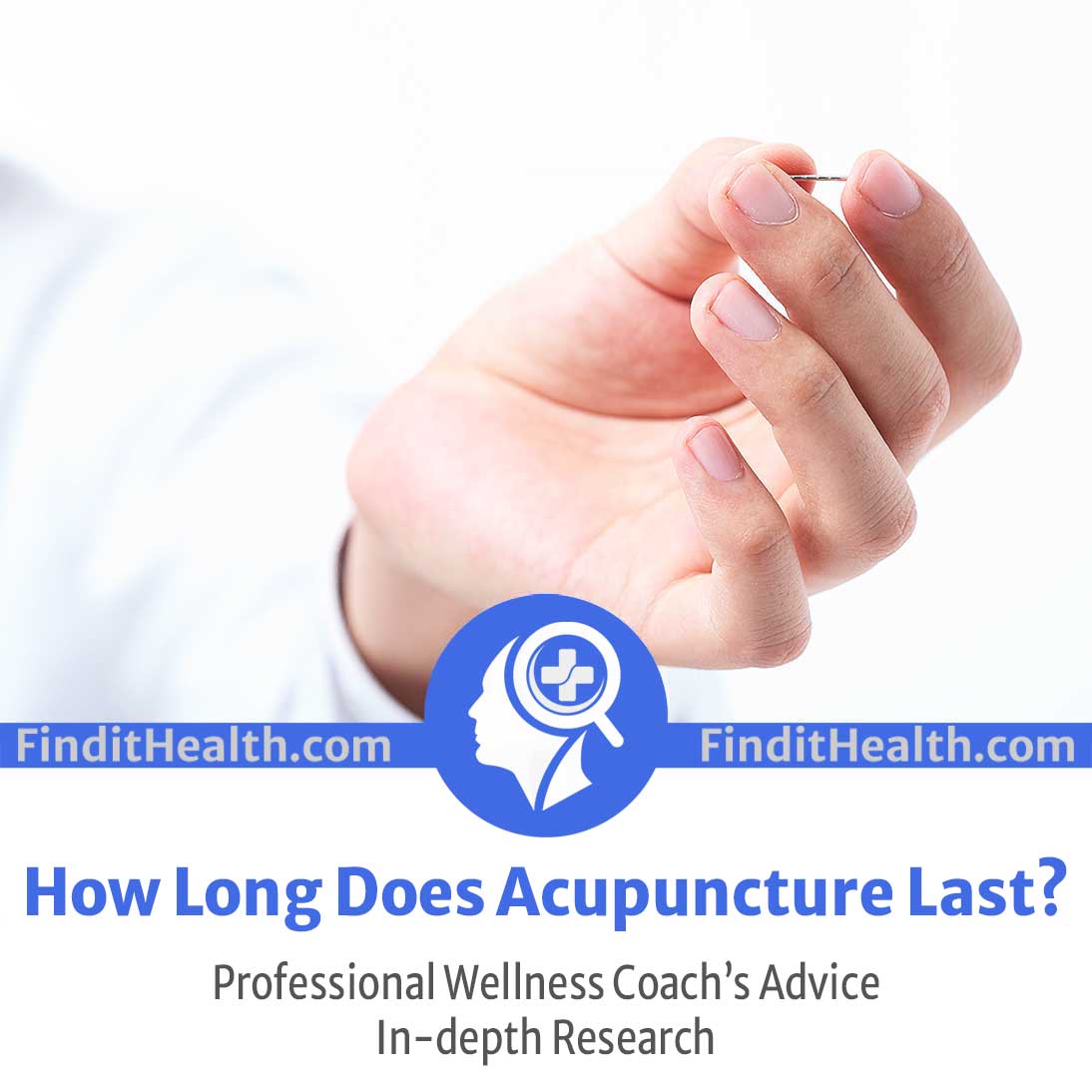 how-long-does-acupuncture-last-health-coach-s-tips