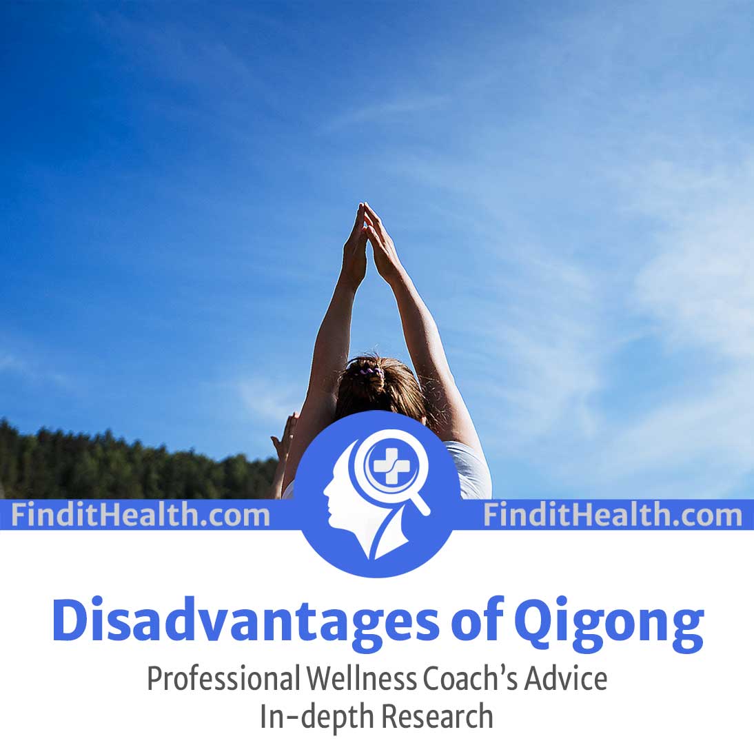 disadvantages of qigong from find it health coaches with their advice for guidance and preparation