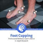 Foot-Cupping-advice-from-find-it-health-coaches-and-professionals