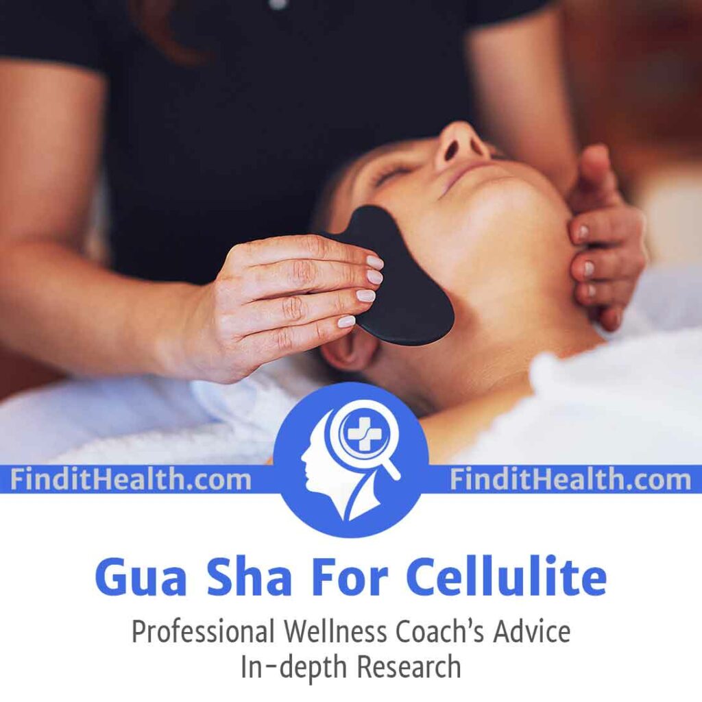 Gua Sha For Cellulite — (Health Coach’s Advice)
